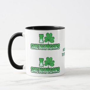 St Patrick's Day I Love Shenanigans Shamrock Mug