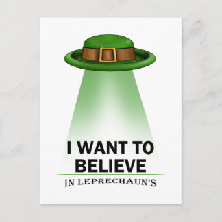 st. patrick's day, I want to believe Postcard
