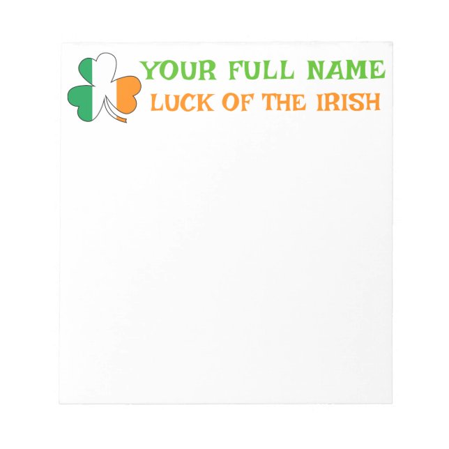 St Patrick's Day Ireland Flag Shamrock Custom Name Notepad (Front)