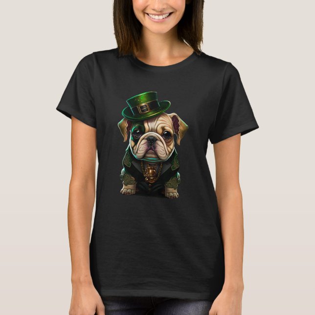 St Patricks Day Irish Bulldog Cute St Pattys Day B T-Shirt (Front)