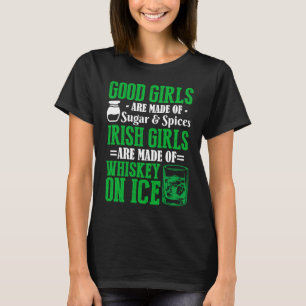 St. Patrick's Day Irish Girls Whiskey On Ice Appa T-Shirt