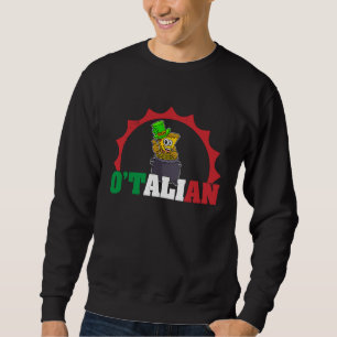 St Patrick's Day Irish Ireland Pizza Italy Gaelic Sweatshirt