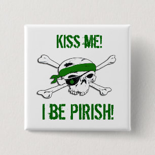 St Patricks Day Jolly Roger Pirate "Kiss Me" Pin
