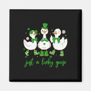 St Patricks Day Just A Lucky Goose Cute Women Kids Magnet