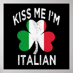st patricks day kiss me im Italian Poster