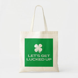 St. Patrick's Day Let's Get Lucked Up Tote Bag