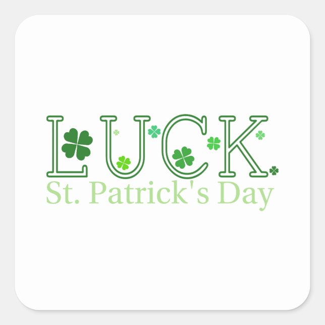 St. Patrick's Day Luck Square Sticker (Front)