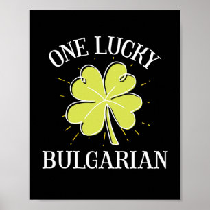 St Patricks Day Lucky Bulgarian Gift Poster