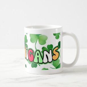 St Patrick's Day Mug Shamrocks and Shenanigans