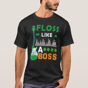St. Patrick's Day Pajama Floss Like A Boss Shamroc T-Shirt