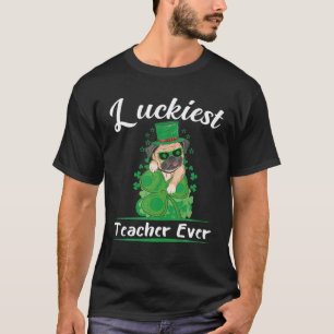 St. Patrick's Day Pajama Luckiest Teacher Ever Iri T-Shirt