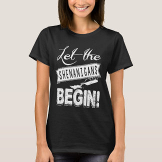 St Patrick's Day Party Shenanigans T-Shirt