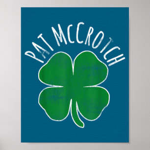 St. Patrick's Day Pat Mccrotch Adult Humor Shamroc Poster