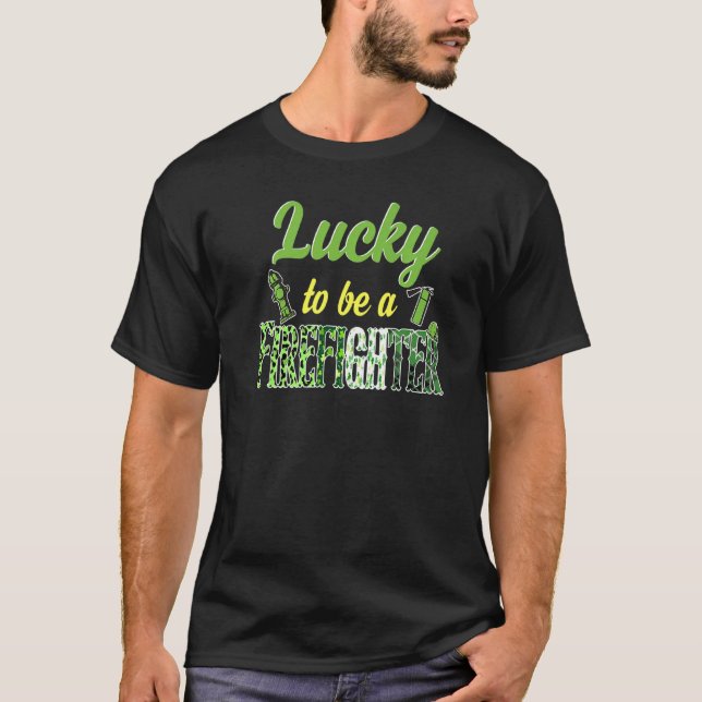 St Patricks Day Plaid Irish To Be A Firefighter Sh T-Shirt (Front)