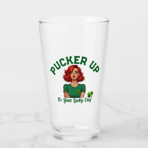 St. Patrick's Day Pucker Up, It’s Your Lucky Day! Glass