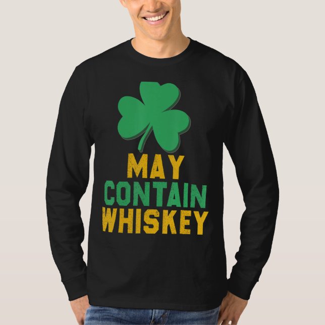 St Patrick's Day Pyjamas May Contain Whiskey Funny T-Shirt (Front)