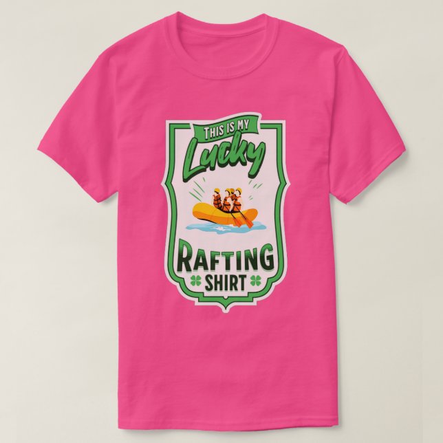 St Patricks Day RAFTING  T-Shirt (Design Front)