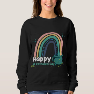St.Patricks Day Rainbow Lucky Shamrocks and pot of Sweatshirt
