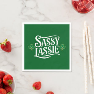 St Patricks Day Sassy Lassie Funny Irish Girl Napkin