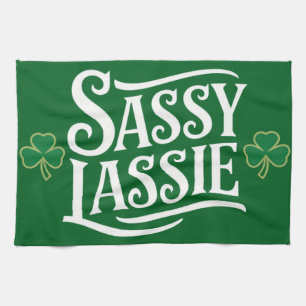 St Patricks Day Sassy Lassie Funny Irish Girl Tea Towel
