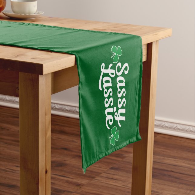 St Patricks Day Sassy Lassie Funny Irish  Short Table Runner (In Situ)