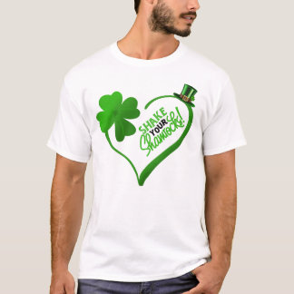 St. Patrick's Day Shake Your Shamrocks T-Shirt