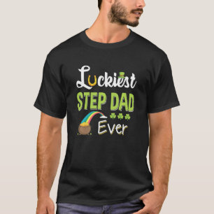 St Patricks Day Shamrock Luckiest Step Dad T-Shirt