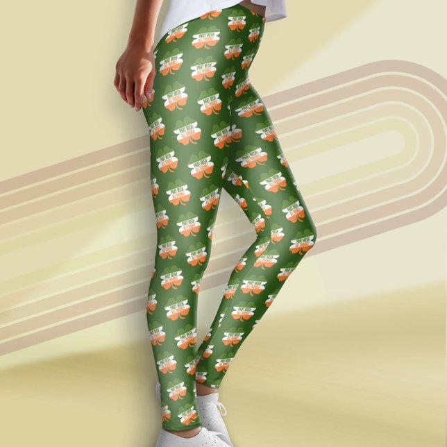 St Patricks Day shamrock Part Irish All Trouble Leggings (St. Patrick's Day Leggings)