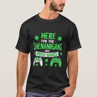 St Patricks day Shamrock Shenanigans gaming Irish  T-Shirt