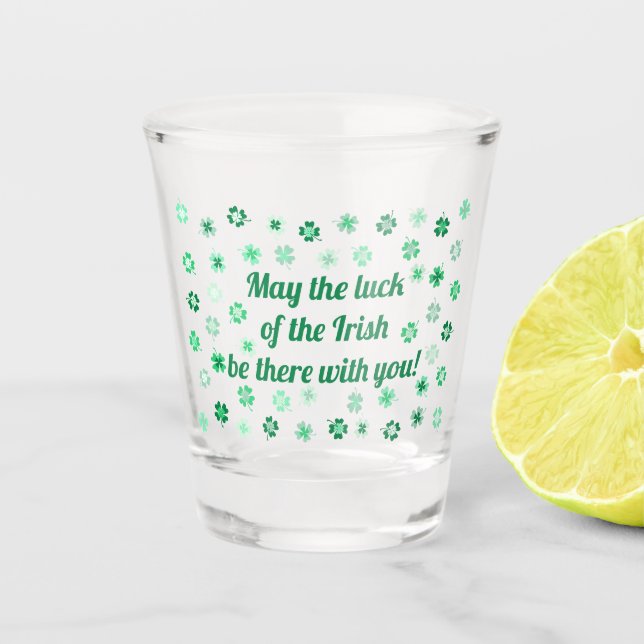St Patrick's Day - Shamrocks 4-leafed clovers Shot Glass (Front)