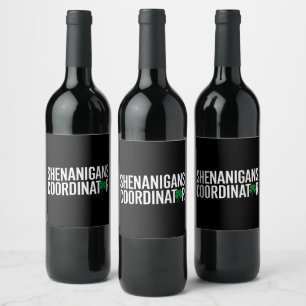 St. Patrick's Day Shenanigan Coordinator Wine Label