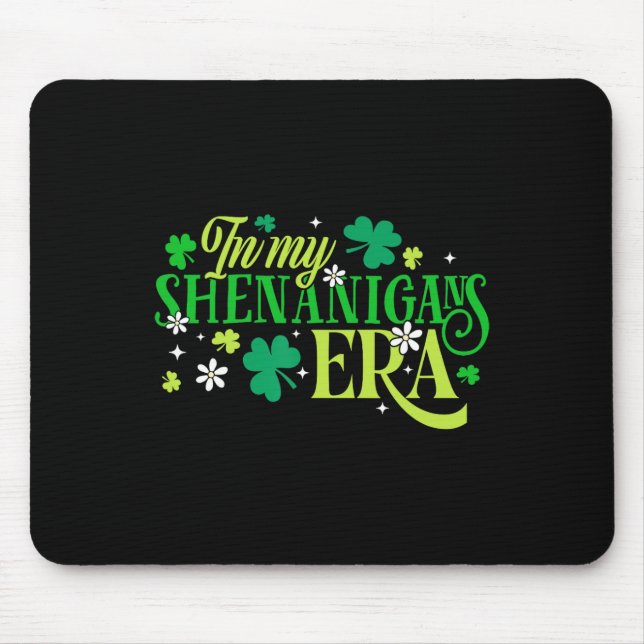 St Patricks Day Shenanigans Era Saint Paddys Men W Mouse Mat (Front)