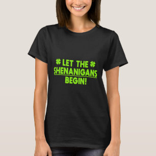 St Patricks Day Shenanigans  T-Shirt