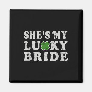 St Patricks Day Shes My Lucky Bride Wedding Shower Magnet