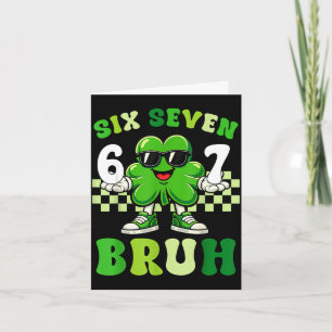 St patricks day six seven bruh meme 6 7 shamrock card