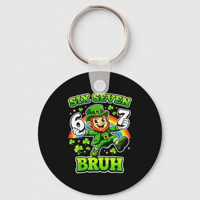 St patrick's day six seven meme 6 7 bruh  key ring (Front)