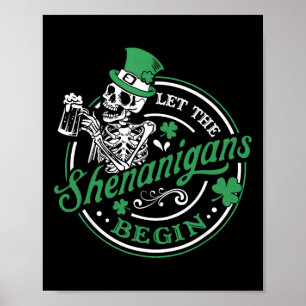 St Patricks Day Skeleton Let Shenanigans Begin Men Poster