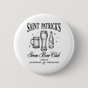 St. Patricks Day Social Club Green Beer St. Paddys 6 Cm Round Badge