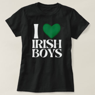 St. Patrick's Day Store I Love Irish Boys T-Shirt