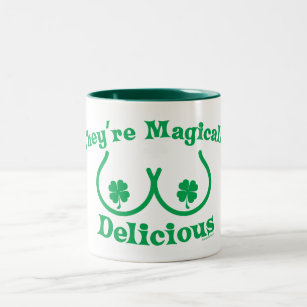 St. Patrick's Day   They're Magically Delicious Two-Tone Coffee Mug