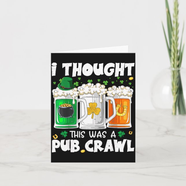St patrick's day thought this was a pub crawl card (Front)
