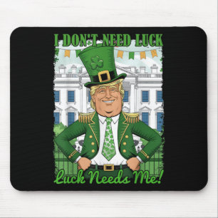 St Patricks Day Trump Republican Shamrock I Dont Mouse Mat