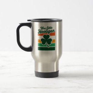 St Patricks Day Wee Little Hooligan Funny  Travel Mug