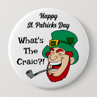 St. Patricks day "what's the craic" badge