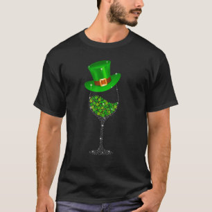 St Patrick's Day Wine Glass Shamrock Irish Wine T-Shirt