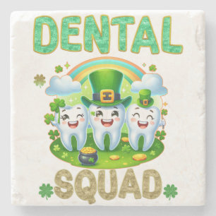 St Patricks Dental Squad Dentist Assistant Tech Stone Coaster