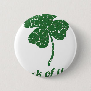 st patricks distressed lucky clover 6 cm round badge