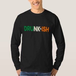 St. Patrick's Drunkish T-Shirt