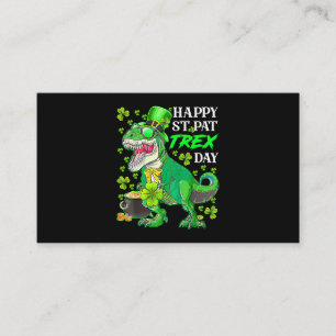 St Patricks HAPPY ST PAT REX DAY T Rex Dinosaur Fu Business Card