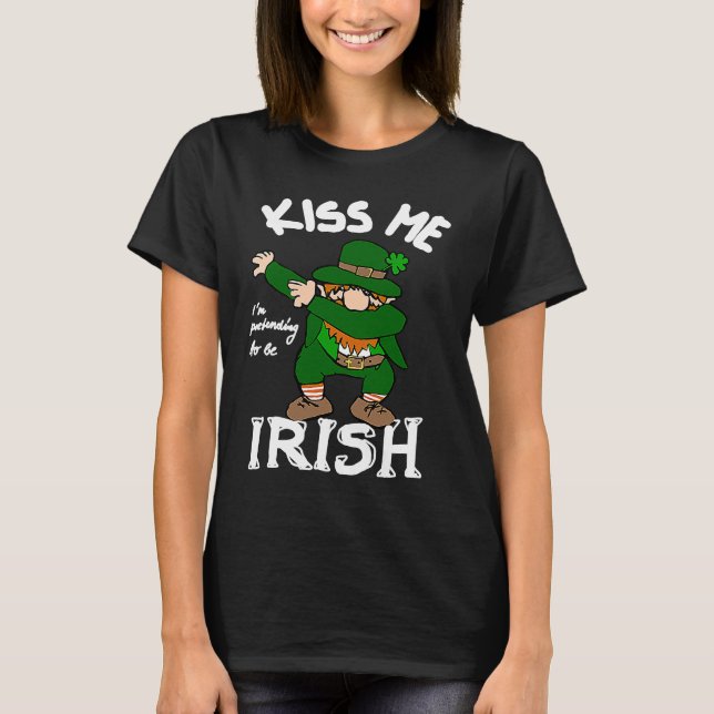 St Patricks Leprechaun dabbing Goblin  Saying T-Shirt (Front)